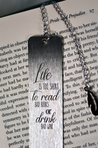 “Life Is Too Short” Engraved Stainless Steel Bookmark