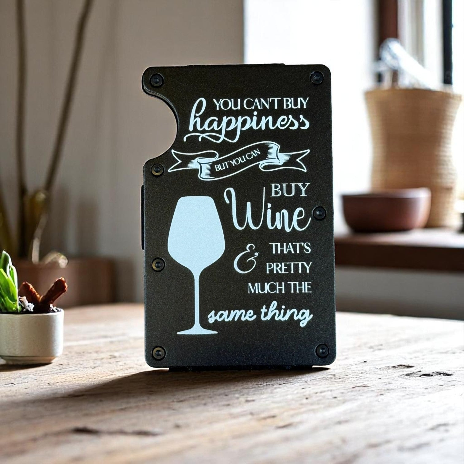 Wine Lover's RFID Wallet – "You Can’t Buy Happiness But You Can Buy Wine"