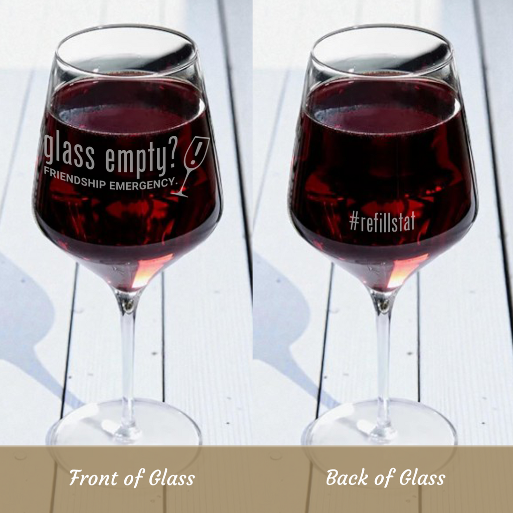Two-Sided Snarky Wine Glass | “Glass Empty?” + “#refillstat”