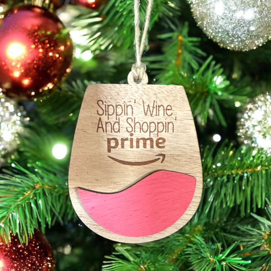 Sippin Wine and Shoppin Prime Handmade Ornament