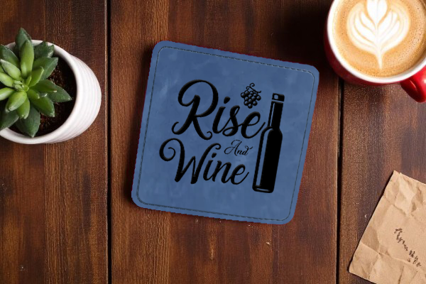 Engraved Leatherette Coasters – Sassy Sayings Collection