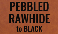 Pebbled Rawhide to Black