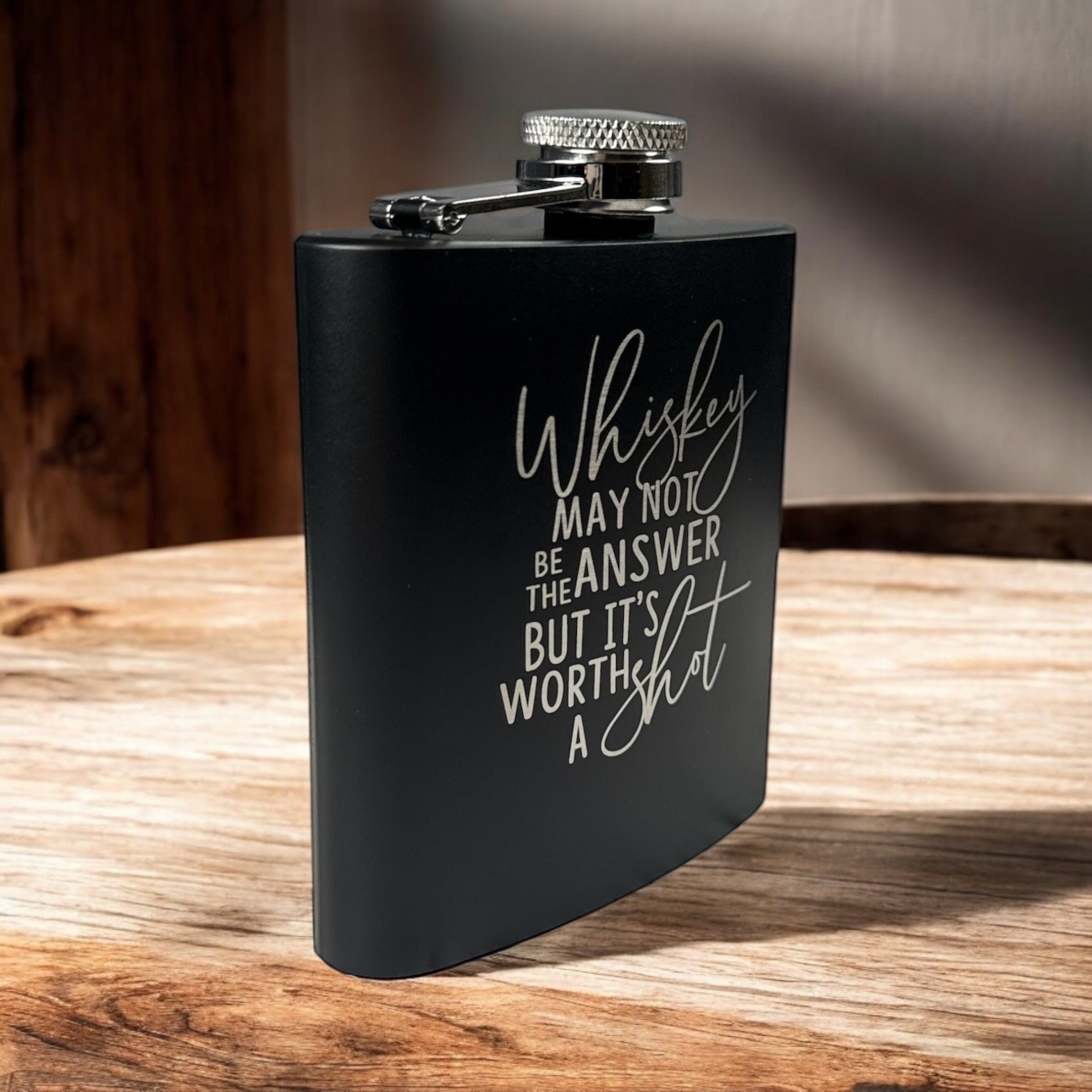 Engraved Flask – “Whiskey May Not Be the Answer” | Matte Black Stainless Steel