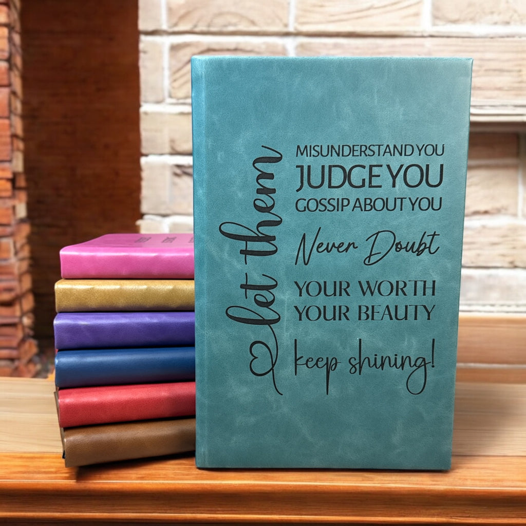 Engraved Leatherette Journal - “Let Them"