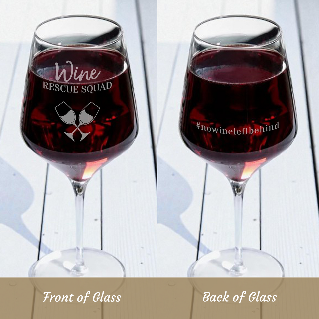 Two-Sided Snarky Wine Glass | “Wine Rescue Squad” + “#nowineleftbehind”