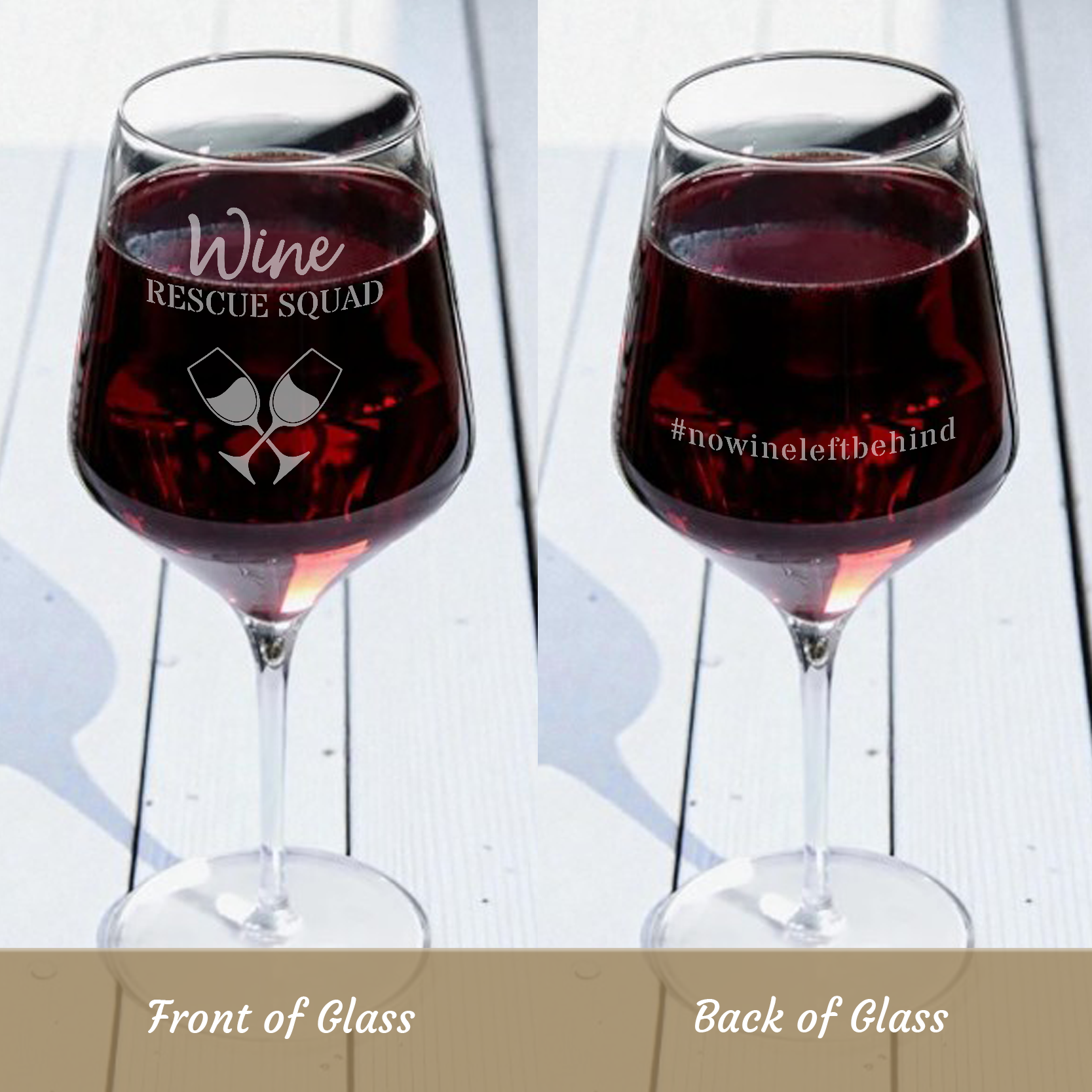 Two-Sided Snarky Wine Glass | “Wine Rescue Squad” + “#nowineleftbehind”
